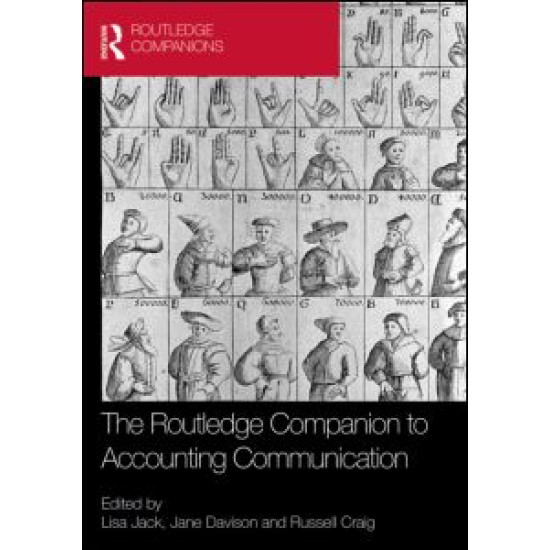The Routledge Companion to Accounting Communication The Routledge Companion to Accounting Communication