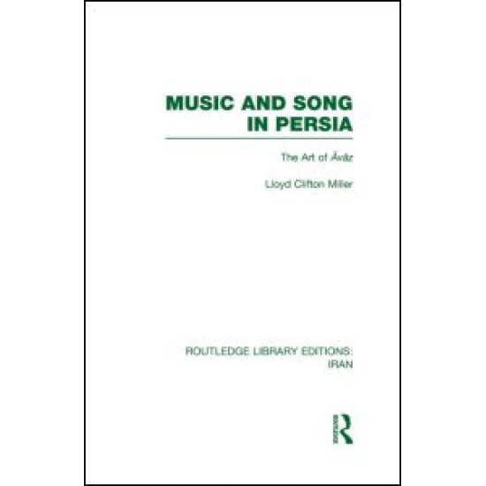 Music and Song in Persia (RLE Iran B)