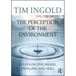 The Perception of the Environment The Perception of the Environment