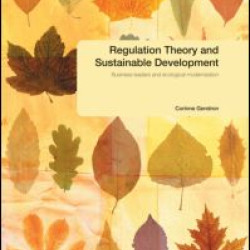 Regulation Theory and Sustainable Development Regulation Theory and Sustainable Development