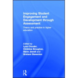 Improving Student Engagement and Development through Assessment