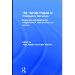 The Transformation of Children's Services
