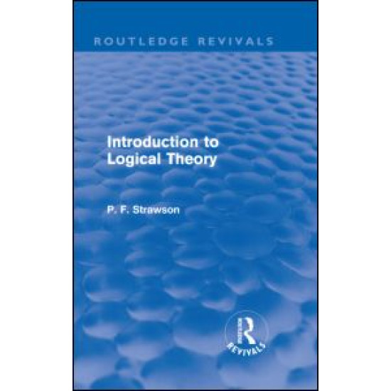Introduction to Logical Theory (Routledge Revivals)