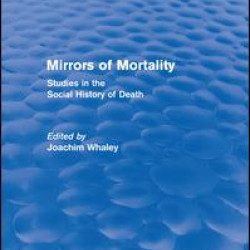 Mirrors of Mortality (Routledge Revivals)