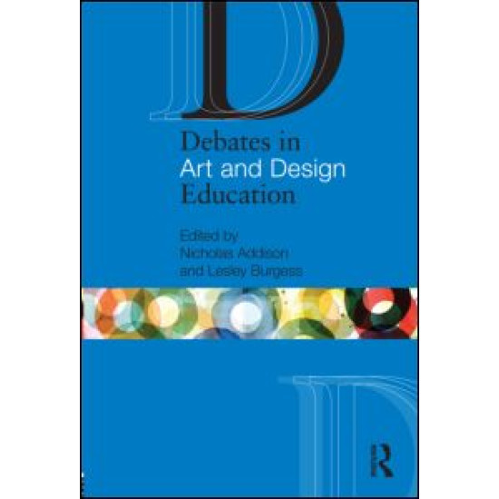 Debates in Art and Design Education Debates in Art and Design Education