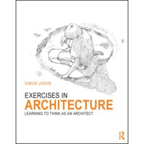 Exercises in Architecture Exercises in Architecture
