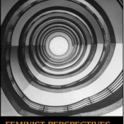 Feminist Perspectives on Tort Law Feminist Perspectives on Tort Law