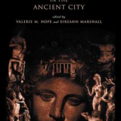 Death and Disease in the Ancient City Death and Disease in the Ancient City
