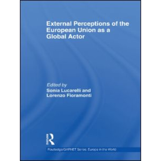 External Perceptions of the European Union as a Global Actor