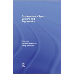 Contemporary Sport, Leisure and Ergonomics Contemporary Sport, Leisure and Ergonomics