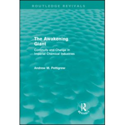 The Awakening Giant (Routledge Revivals) The Awakening Giant (Routledge Revivals)