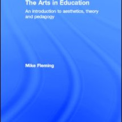 The Arts in Education The Arts in Education