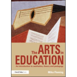 The Arts in Education The Arts in Education