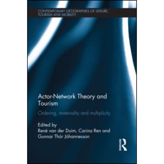 Actor-Network Theory and Tourism Actor-Network Theory and Tourism