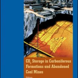 CO2 Storage in Carboniferous Formations and Abandoned Coal Mines CO2 Storage in Carboniferous Formations and Abandoned Coal Mines