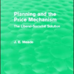 Planning and the Price Mechanism (Routledge Revivals)