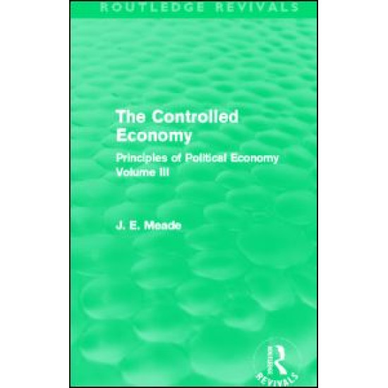 The Controlled Economy  (Routledge Revivals)