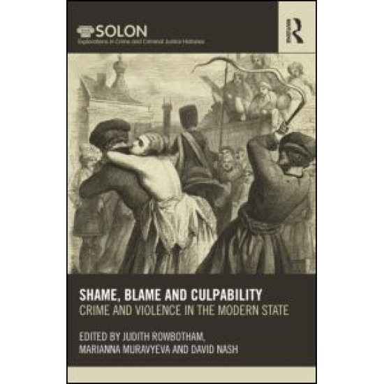 Shame, Blame, and Culpability Shame, Blame, and Culpability