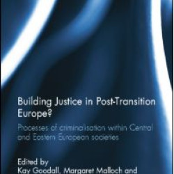 Building Justice in Post-Transition Europe?