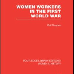 Women Workers in the First World War