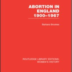 Abortion in England 1900-1967
