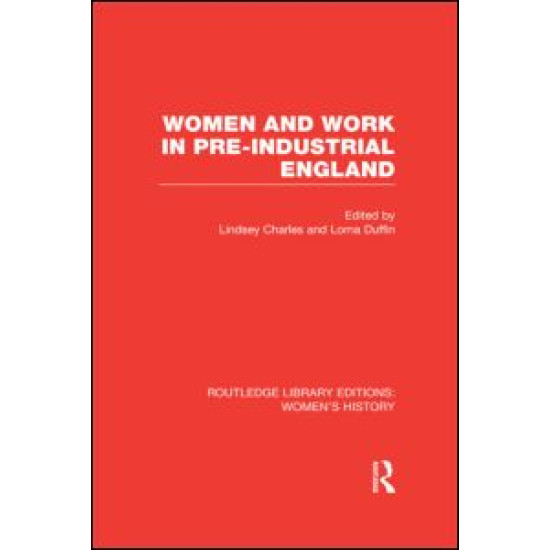 Women and Work in Pre-industrial England Women and Work in Pre-industrial England