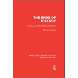 The Ends of History The Ends of History
