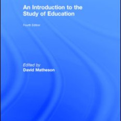 An Introduction to the Study of Education An Introduction to the Study of Education