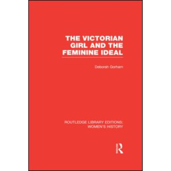 The Victorian Girl and the Feminine Ideal