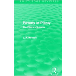 Poverty in Plenty (Routledge Revivals) Poverty in Plenty (Routledge Revivals)