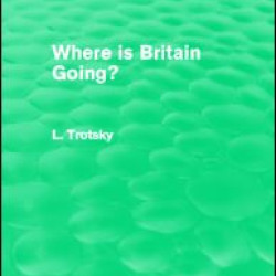 Where is Britain Going? (Routledge Revivals) Where is Britain Going? (Routledge Revivals)