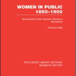 Women in Public, 1850-1900 Women in Public, 1850-1900