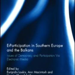 E-Participation in Southern Europe and the Balkans E-Participation in Southern Europe and the Balkans