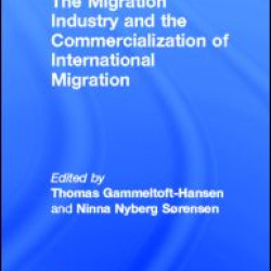The Migration Industry and the Commercialization of International Migration The Migration Industry and the Commercialization of International Migration