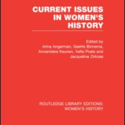 Current Issues in Women's History
