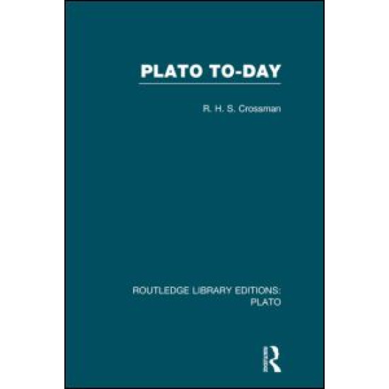 Plato Today (RLE: Plato) Plato Today (RLE: Plato)