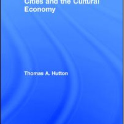 Cities and the Cultural Economy Cities and the Cultural Economy
