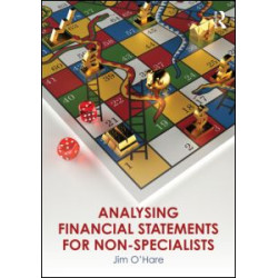 Analysing Financial Statements for Non-Specialists
