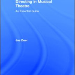 Directing in Musical Theatre Directing in Musical Theatre