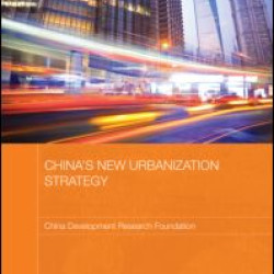 China's New Urbanization Strategy