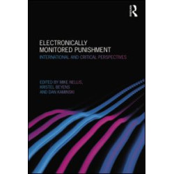 Electronically Monitored Punishment Electronically Monitored Punishment