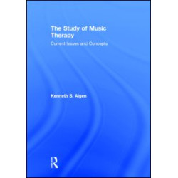 The Study of Music Therapy: Current Issues and Concepts