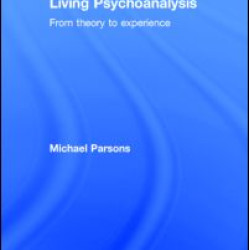 Living Psychoanalysis Living Psychoanalysis