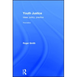 Youth Justice Youth Justice