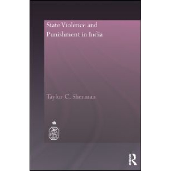 State Violence and Punishment in India