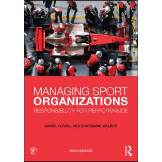 Managing Sport Organizations