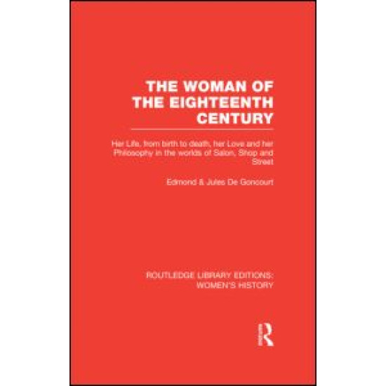 The Woman of the Eighteenth Century