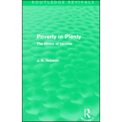 Poverty in Plenty (Routledge Revivals) Poverty in Plenty (Routledge Revivals)