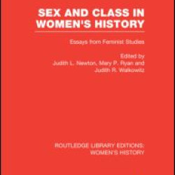 Sex and Class in Women's History