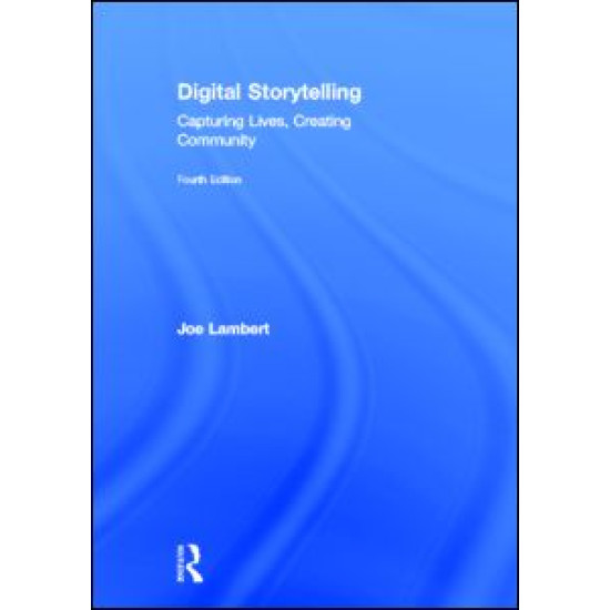 Digital Storytelling Digital Storytelling
